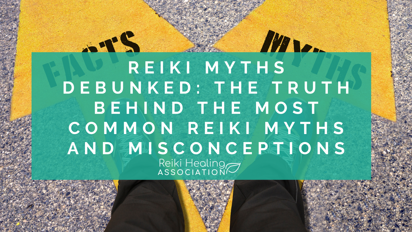 7 Reiki Myths Debunked: The truth behind the most common Reiki myths and misconceptions