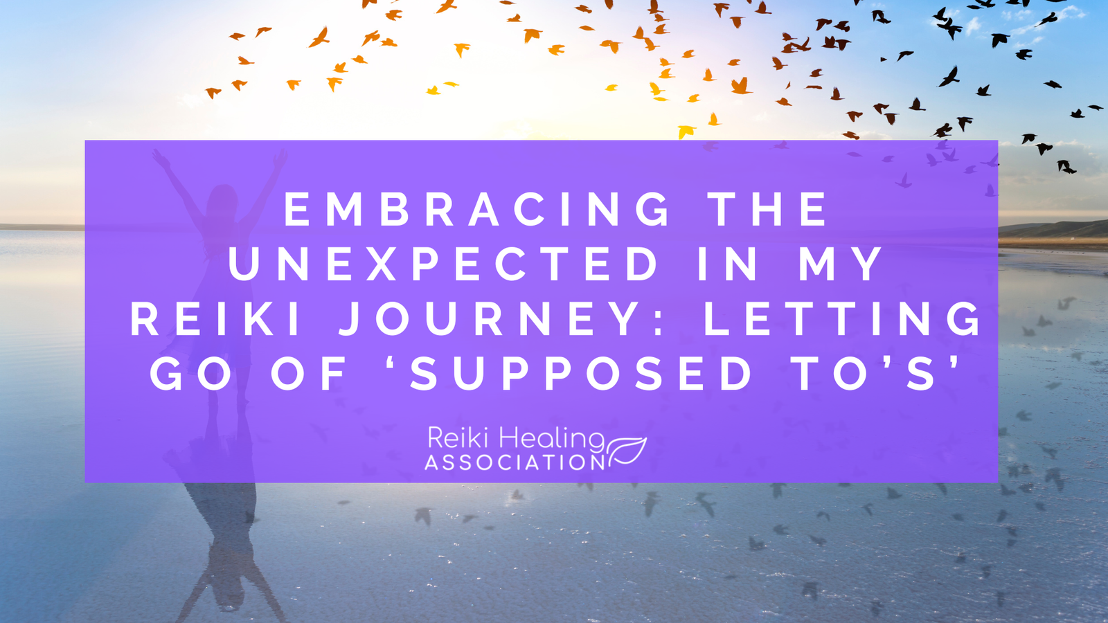 Embracing the Unexpected in My Reiki Journey